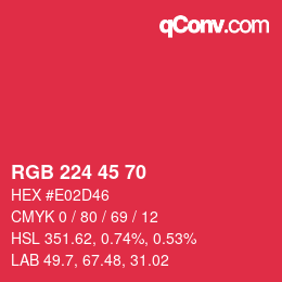 カラーコード: RGB 224 45 70 | qconv.com