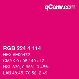 Color code: RGB 224 4 114 | qconv.com