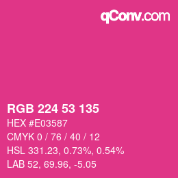 Color code: RGB 224 53 135 | qconv.com