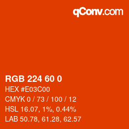 カラーコード: RGB 224 60 0 | qconv.com