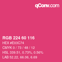 カラーコード: RGB 224 60 116 | qconv.com