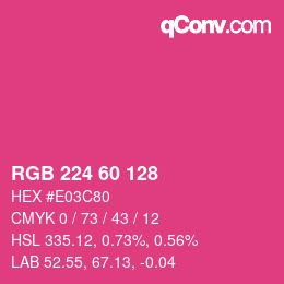 カラーコード: RGB 224 60 128 | qconv.com