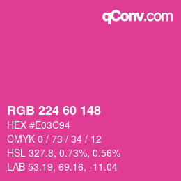 カラーコード: RGB 224 60 148 | qconv.com