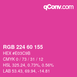 カラーコード: RGB 224 60 155 | qconv.com
