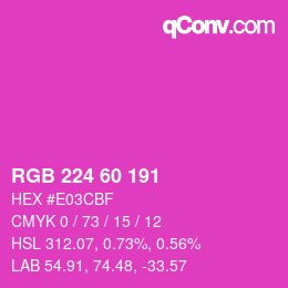 カラーコード: RGB 224 60 191 | qconv.com