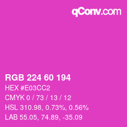 カラーコード: RGB 224 60 194 | qconv.com