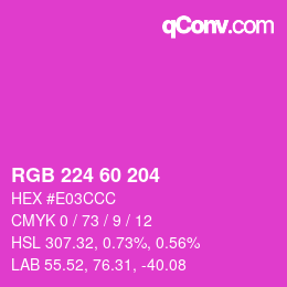 カラーコード: RGB 224 60 204 | qconv.com