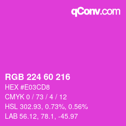 カラーコード: RGB 224 60 216 | qconv.com