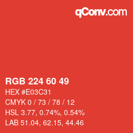 カラーコード: RGB 224 60 49 | qconv.com