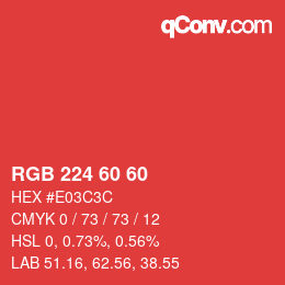 カラーコード: RGB 224 60 60 | qconv.com