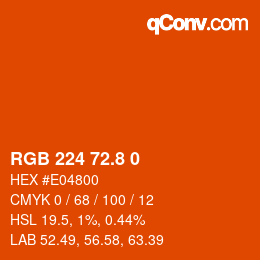 カラーコード: RGB 224 72.8 0 | qconv.com