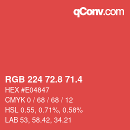 カラーコード: RGB 224 72.8 71.4 | qconv.com