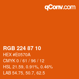カラーコード: RGB 224 87 10 | qconv.com
