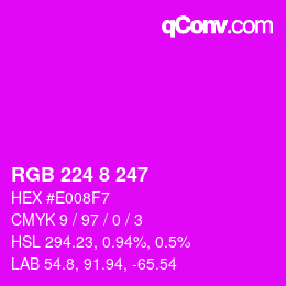 颜色代码: RGB 224 8 247 | qconv.com