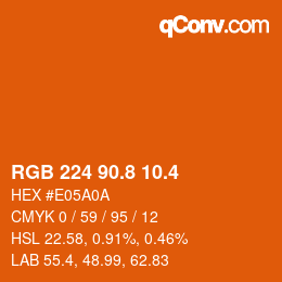 カラーコード: RGB 224 90.8 10.4 | qconv.com