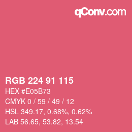Color code: RGB 224 91 115 | qconv.com