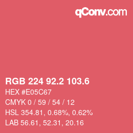 カラーコード: RGB 224 92.2 103.6 | qconv.com