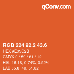 カラーコード: RGB 224 92.2 43.6 | qconv.com
