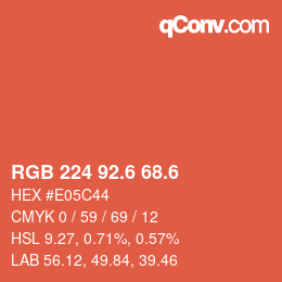 カラーコード: RGB 224 92.6 68.6 | qconv.com