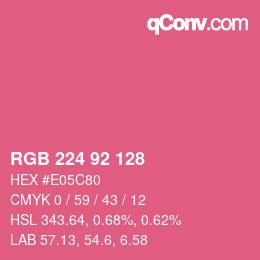 颜色代码: RGB 224 92 128 | qconv.com