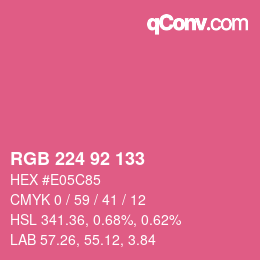 颜色代码: RGB 224 92 133 | qconv.com