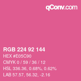 颜色代码: RGB 224 92 144 | qconv.com