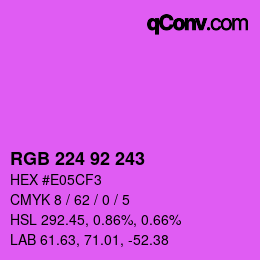 カラーコード: RGB 224 92 243 | qconv.com