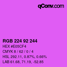 カラーコード: RGB 224 92 244 | qconv.com