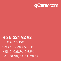 カラーコード: RGB 224 92 92 | qconv.com