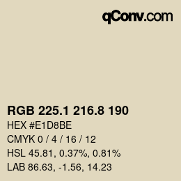 カラーコード: RGB 225.1 216.8 190 | qconv.com
