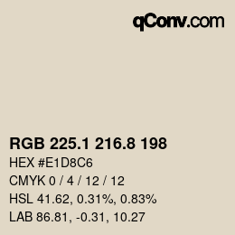 カラーコード: RGB 225.1 216.8 198 | qconv.com