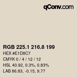 Código de color: RGB 225.1 216.8 199 | qconv.com