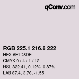 Color code: RGB 225.1 216.8 222 | qconv.com