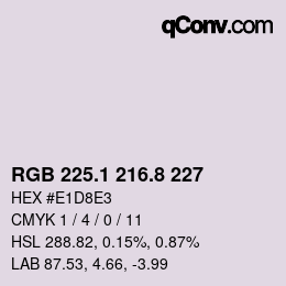 カラーコード: RGB 225.1 216.8 227 | qconv.com