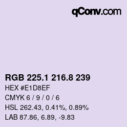 カラーコード: RGB 225.1 216.8 239 | qconv.com