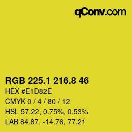 カラーコード: RGB 225.1 216.8 46 | qconv.com
