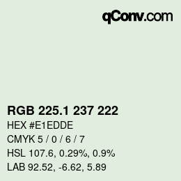 カラーコード: RGB 225.1 237 222 | qconv.com