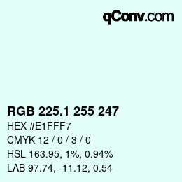 カラーコード: RGB 225.1 255 247 | qconv.com