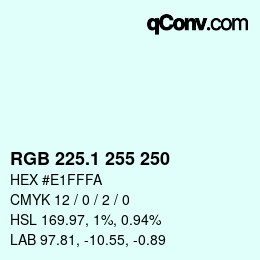 Color code: RGB 225.1 255 250 | qconv.com
