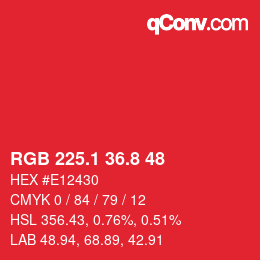 カラーコード: RGB 225.1 36.8 48 | qconv.com