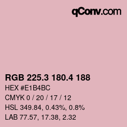 カラーコード: RGB 225.3 180.4 188 | qconv.com