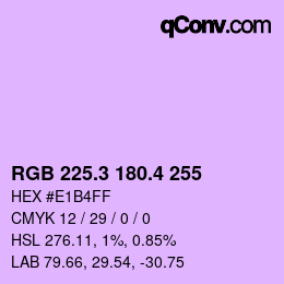 カラーコード: RGB 225.3 180.4 255 | qconv.com