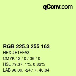 カラーコード: RGB 225.3 255 163 | qconv.com