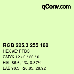 カラーコード: RGB 225.3 255 188 | qconv.com