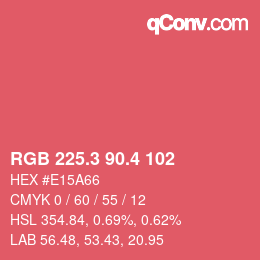 カラーコード: RGB 225.3 90.4 102 | qconv.com