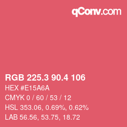 カラーコード: RGB 225.3 90.4 106 | qconv.com
