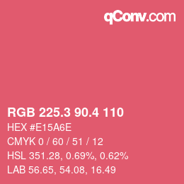 カラーコード: RGB 225.3 90.4 110 | qconv.com