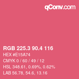 カラーコード: RGB 225.3 90.4 116 | qconv.com