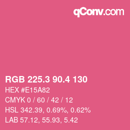 カラーコード: RGB 225.3 90.4 130 | qconv.com