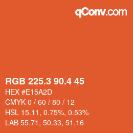 カラーコード: RGB 225.3 90.4 45 | qconv.com